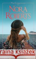 MacGregorowie T.1 Serena Nora Roberts 9788327675941 HarperCollins - książka
