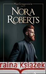 MacGregorowie T.5 Daniel Nora Roberts 9788327679758 HarperCollins - książka