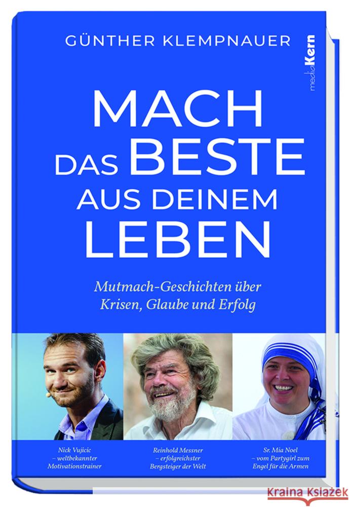 Mach das Beste aus deinem Leben! Klempnauer, Günther 9783842910126 mediaKern - książka