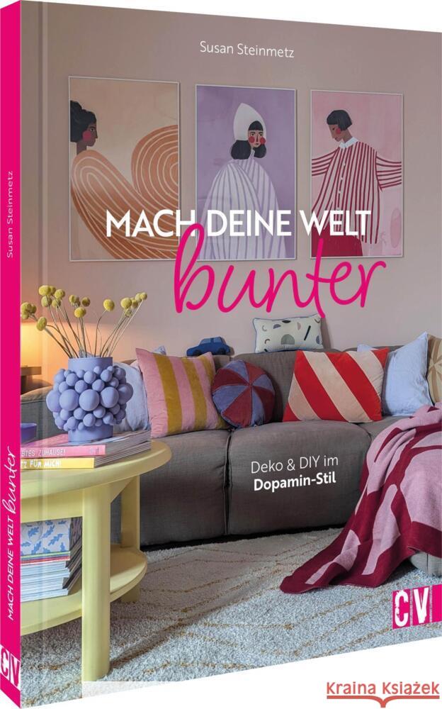 Mach deine Welt bunter Steinmetz, Susan 9783838839424 Christophorus - książka