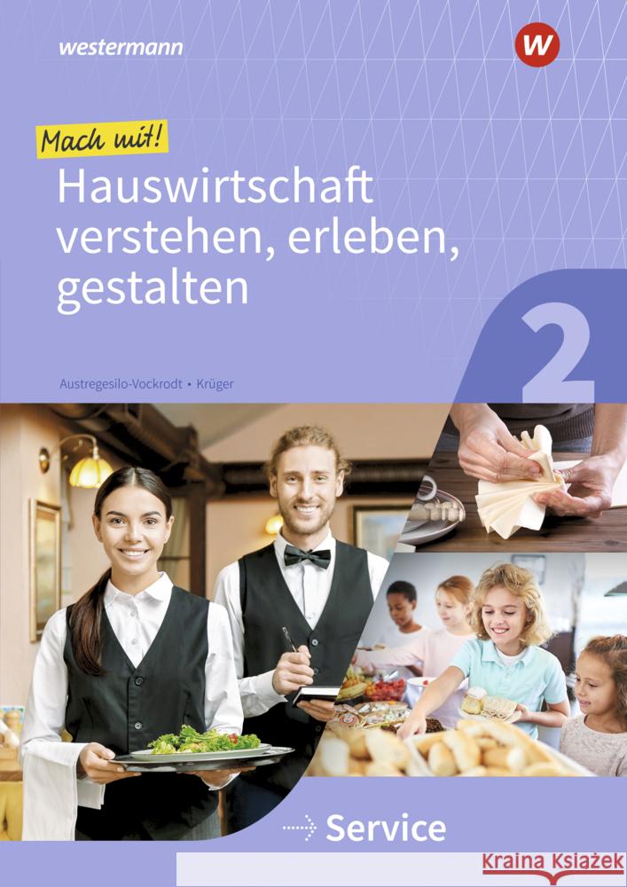 Mach mit! Hauswirtschaft verstehen, erleben, gestalten. Bd.2 Austregesilo-Vockrodt, Anja; Krüger, Marlene 9783427054146 Bildungsverlag EINS - książka