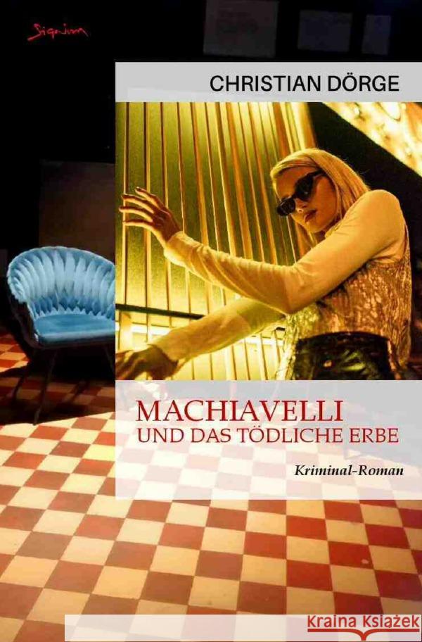 Machiavelli und das tödliche Erbe Dörge, Christian 9783757518400 epubli - książka