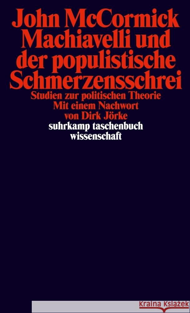 Machiavelli und der populistische Schmerzensschrei McCormick, John 9783518299869 Suhrkamp - książka