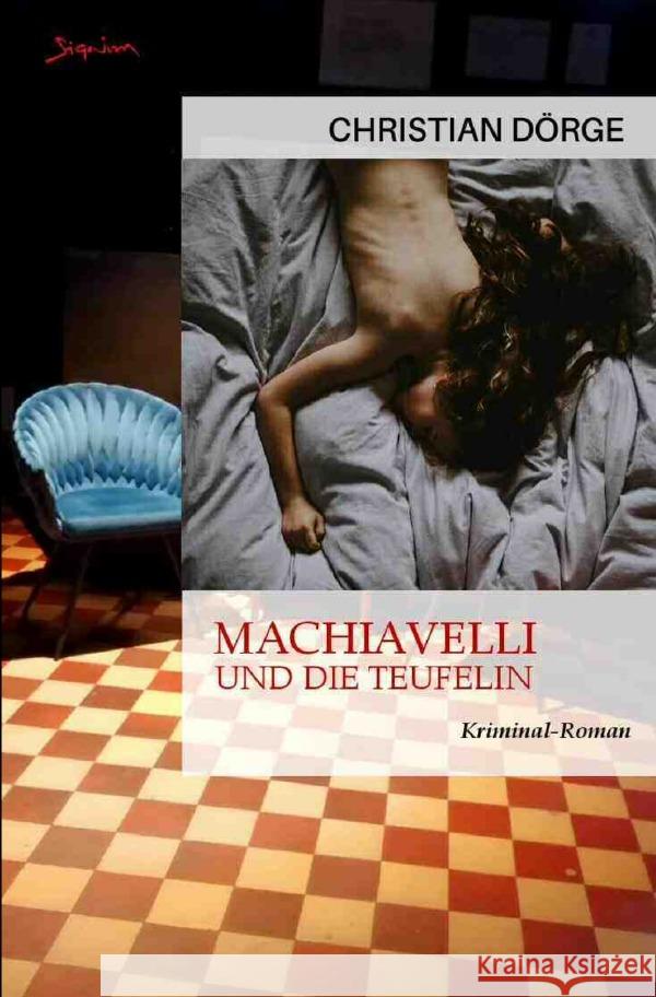 Machiavelli und die Teufelin Dörge, Christian 9783757538668 epubli - książka