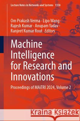 Machine Intelligence for Research and Innovations  9789819676132 Springer - książka