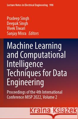 Machine Learning and Computational Intelligence Techniques for Data Engineering  9789819900497 Springer Nature Singapore - książka