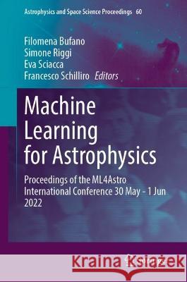 Machine Learning for Astrophysics  9783031341663 Springer International Publishing - książka