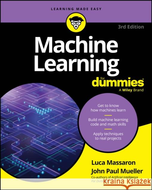 Machine Learning for Dummies John Paul Mueller 9781394373222 For Dummies - książka