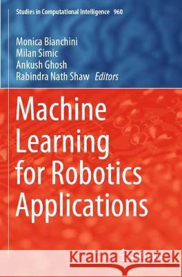 Machine Learning for Robotics Applications  9789811606007 Springer Nature Singapore - książka