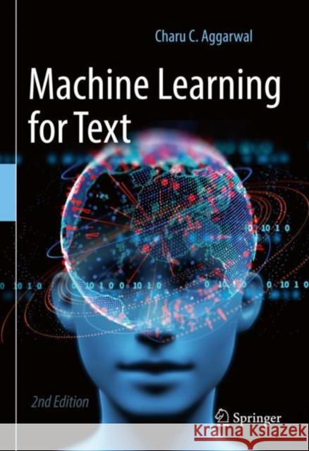 Machine Learning for Text Charu C. Aggarwal 9783030966225 Springer Nature Switzerland AG - książka