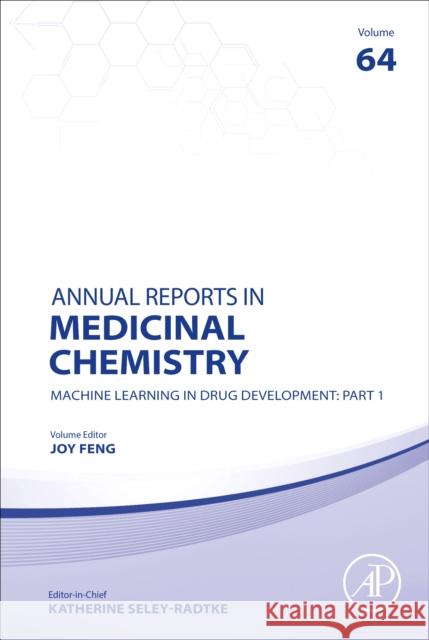 Machine Learning in Drug Development: Part 1: Volume 64 Katherine Seley-Radtke Joy Feng 9780443413650 Academic Press - książka