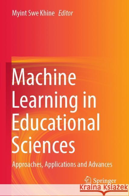 Machine Learning in Educational Sciences  9789819993819 Springer - książka