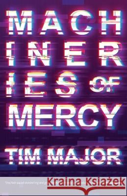 Machineries of Mercy: Official Edition Tim Major 9781913387242 Luna Press Publishing - książka
