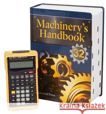 Machinery's Handbook 32nd Edition & 4090 Sheet Metal / HVAC Pro Calc Calculator (Set): Large Print Erik Oberg Franklin D. Jones Holbrook Horton 9780831147327 Industrial Press - książka
