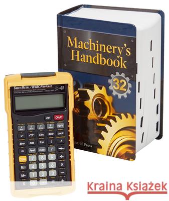 Machinery's Handbook 32nd Edition & 4090 Sheet Metal / HVAC Pro Calc Calculator (Set): Toolbox Erik Oberg Franklin D. Jones Holbrook Horton 9780831146320 Industrial Press - książka