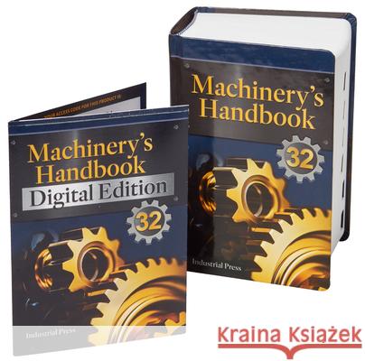 Machinery's Handbook & Digital Edition Combo: Toolbox Erik Oberg Franklin D. Jones Holbrook Horton 9780831141325 Industrial Press - książka