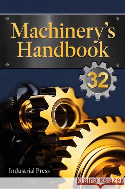 Machinery's Handbook: Large Print Erik Oberg Franklin D. Jones Holbrook Horton 9780831138325 Industrial Press - książka