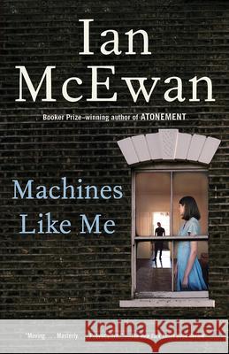 Machines Like Me Ian McEwan 9780525567035 Anchor Books - książka