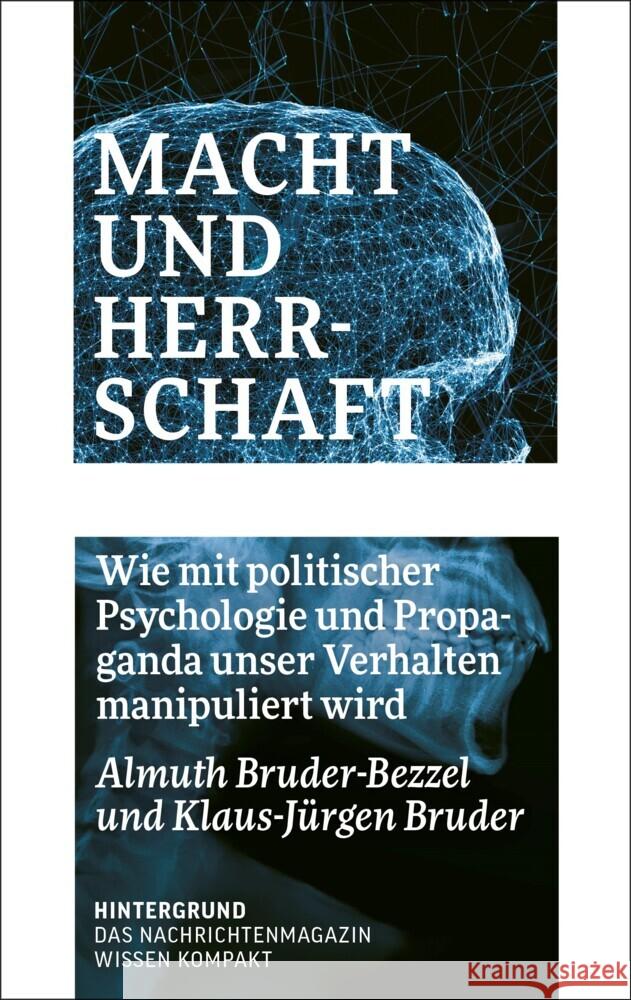 Macht und Herrschaft Bruder-Bezzel, Almuth, Bruder, Klaus-Jürgen 9783910568198 Hintergrund - książka