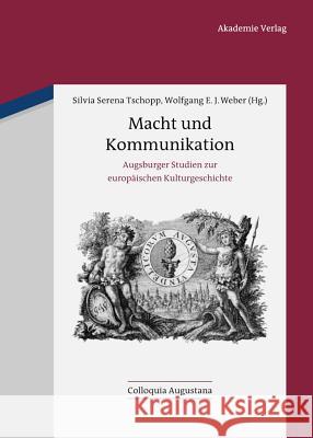 Macht und Kommunikation Silvia Serena Tschopp, Wolfgang Weber 9783050060637 Walter de Gruyter - książka