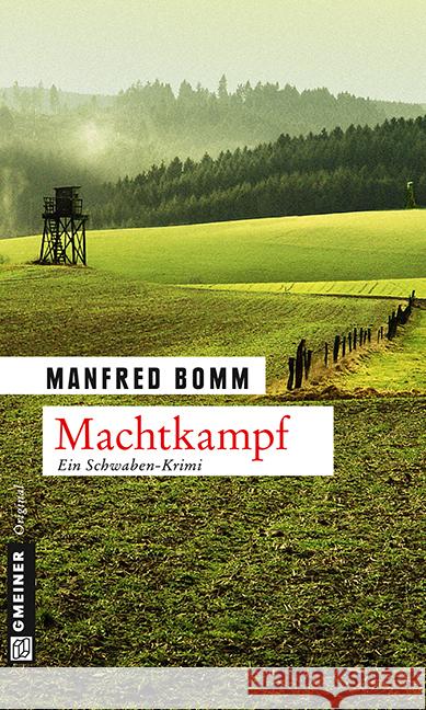 Machtkampf : Ein Schwaben-Krimi Bomm, Manfred 9783839215159 Gmeiner - książka