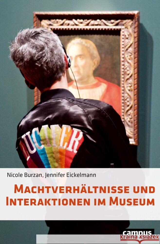 Machtverhältnisse und Interaktionen im Museum Burzan, Nicole, Eickelmann, Jennifer 9783593514529 Campus Verlag - książka