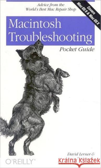 Macintosh Troubleshooting Pocket Guide David Lerner Aaron Freimark Tekserve Corporation 9780596004439 O'Reilly Media - książka