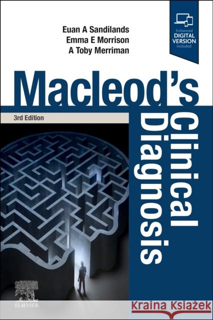 Macleod's Clinical Diagnosis Euan Sandilands Emma E. Morrison Andrew Merriman 9780443125034 Elsevier Health Sciences - książka