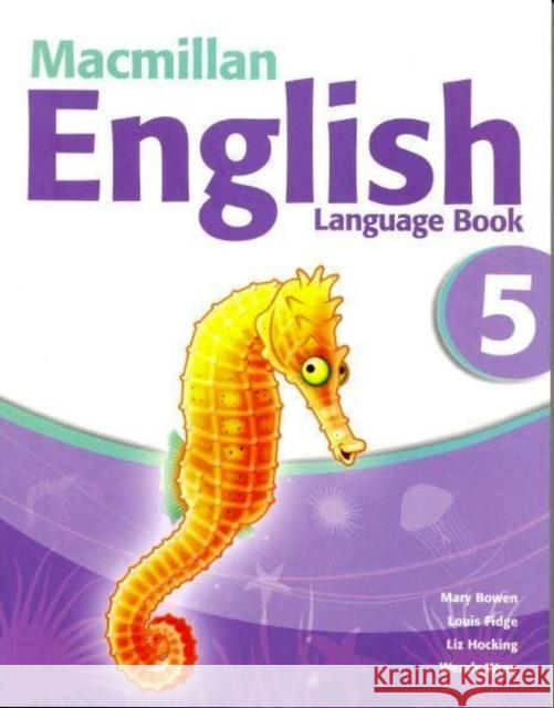 Macmillan English 5 Language Book Liz Hocking 9781405081313 Macmillan Education - książka