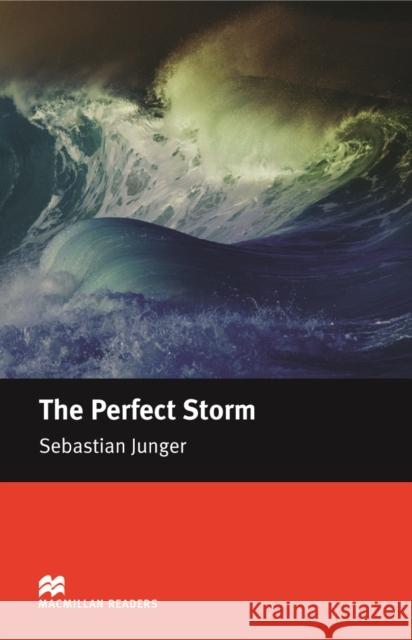 Macmillan Readers Perfect Storm The Intermediate Reader Sebastian Junger Stephen Colbourn 9781405073127 Macmillan Education - książka