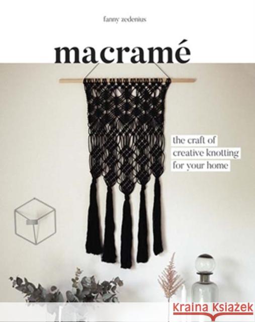 Macrame: The Craft of Creative Knotting  9781849499408 Quadrille Publishing Ltd - książka
