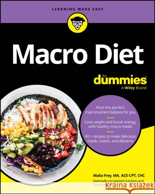 Macro Diet For Dummies Malia Frey 9781394216222 John Wiley & Sons Inc - książka