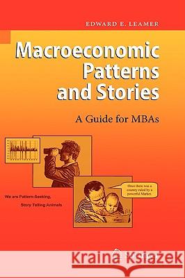 Macroeconomic Patterns and Stories Edward E. Leamer 9783540463887 Springer-Verlag Berlin and Heidelberg GmbH &  - książka