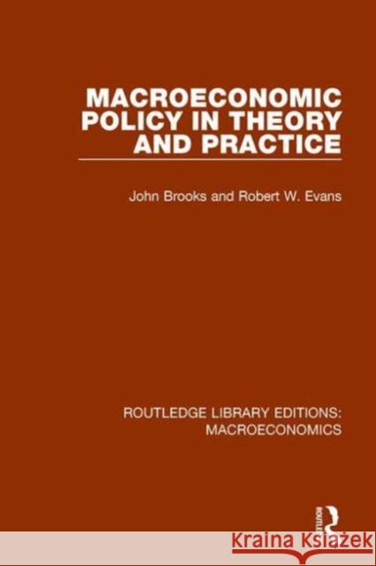 Macroeconomic Policy John Brooks Robert W. Evans 9781138938892 Routledge - książka