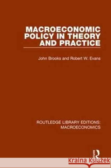 Macroeconomic Policy John Brooks Robert W. Evans 9781138938908 Routledge - książka