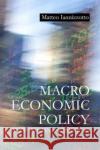 Macroeconomic Policy Since the Financial Crisis Dr Matteo (Durham University) Iannizzotto 9781788216548 Agenda Publishing