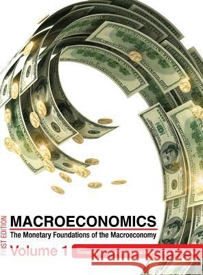 Macroeconomics Thomas Rustici 9781516554478 Cognella Academic Publishing - książka