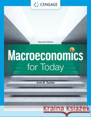 Macroeconomics for Today Irvin (University of North Carolina, Charlotte) Tucker 9780357721094 Cengage Learning, Inc - książka