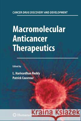 Macromolecular Anticancer Therapeutics  9781461424925 Springer, Berlin - książka