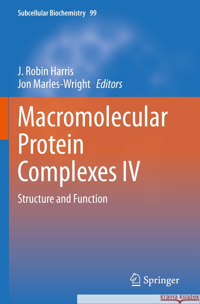 Macromolecular Protein Complexes IV  9783031007958 Springer International Publishing - książka