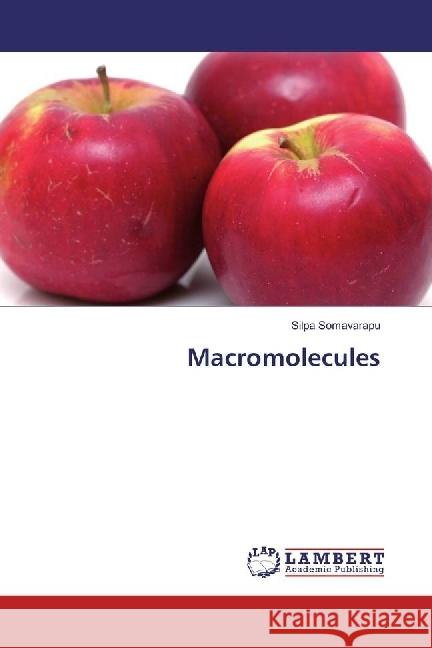 Macromolecules Somavarapu, Silpa 9786202095440 LAP Lambert Academic Publishing - książka