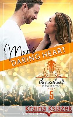 Mac's Daring Heart Sandi Layne 9781691155880 Independently Published - książka