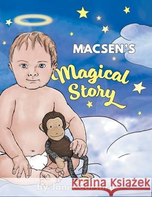 Macsen's Magical Story Janet Corsaro Michael Angelo, Jr. Corsaro 9781525577215 FriesenPress - książka