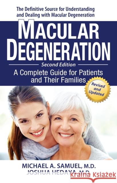 Macular Degeneration: A Complete Guide for Patients and Their Families  9781681627496 Basic Health Publications - książka