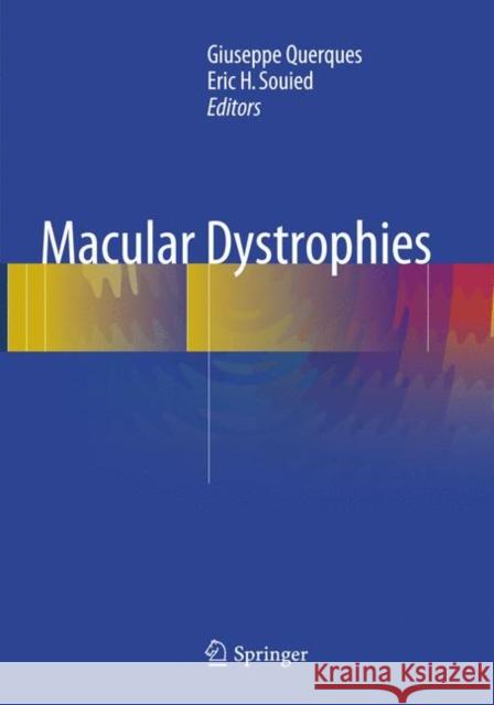 Macular Dystrophies  9783319799827 Springer - książka