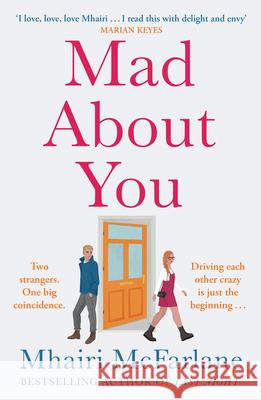 Mad about You Mhairi McFarlane 9780008412456 HarperCollins Publishers - książka