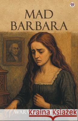 Mad Barbara Warwick Deeping 9789370811775 Double 9 Books - książka