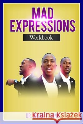 Mad Expressions: Workbook Long, Brian T. 9781716509964 Lulu.com - książka