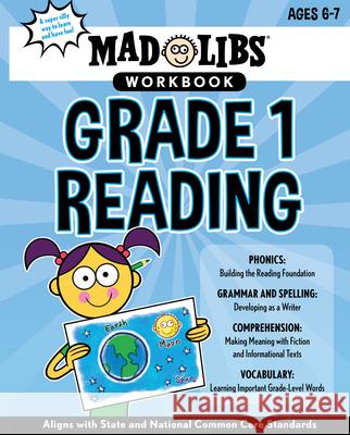 Mad Libs Workbook: Grade 1 Reading: World's Greatest Word Game Blevins, Wiley 9780593096154 Mad Libs - książka