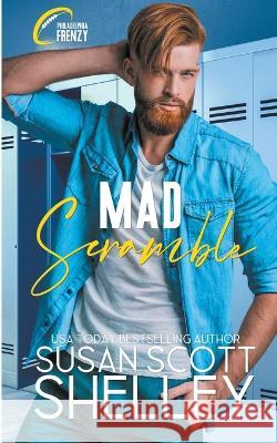 Mad Scramble Susan Scott Shelley   9798223388265 Susan Scott Shelley - książka